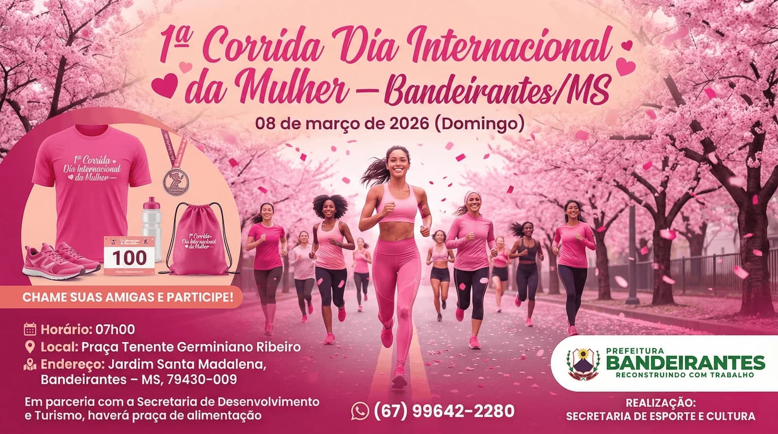 🏃♀️ 1ª Corrida Dia Internacional da Mulher — Bandeirantes/MS